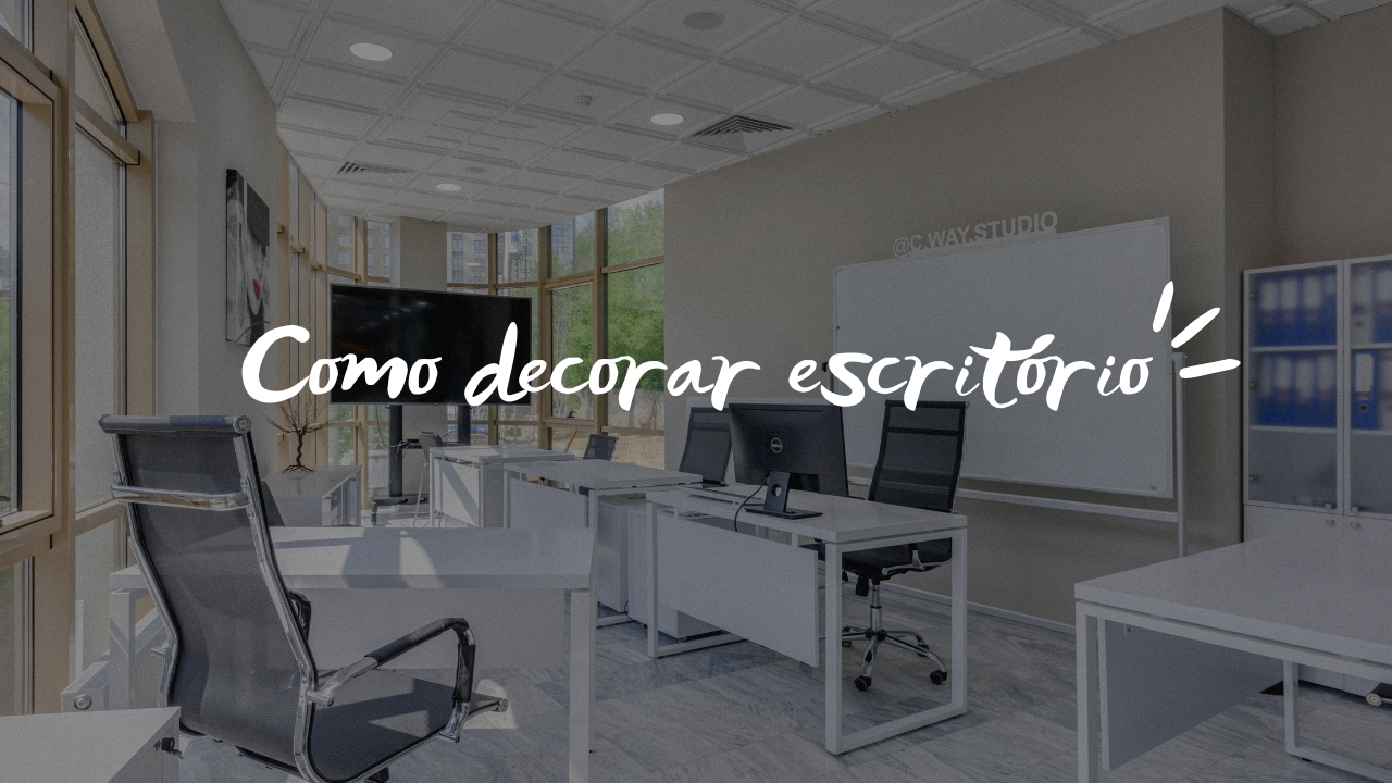 Como decorar escritório
